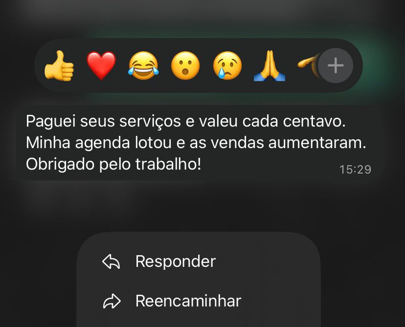Print de WhatsApp: cliente diz que pagou pelos serviços e valeu cada centavo, com agenda lotada e vendas aumentadas.